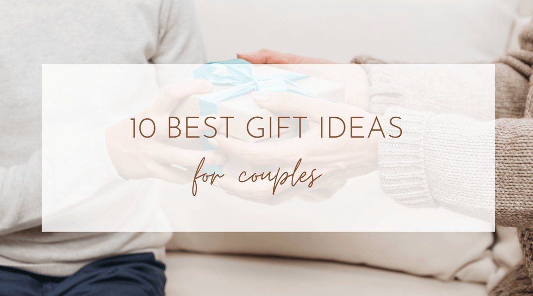 10 Best Gift ideas for Couples: The Perfect Presents for Your Favourite Duo